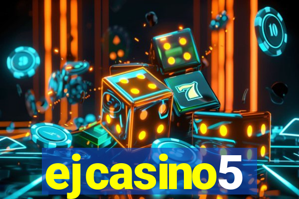 ejcasino5