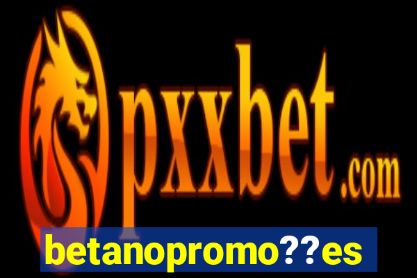 betanopromo??es