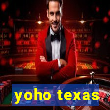 yoho texas