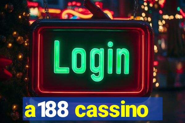 a188 cassino