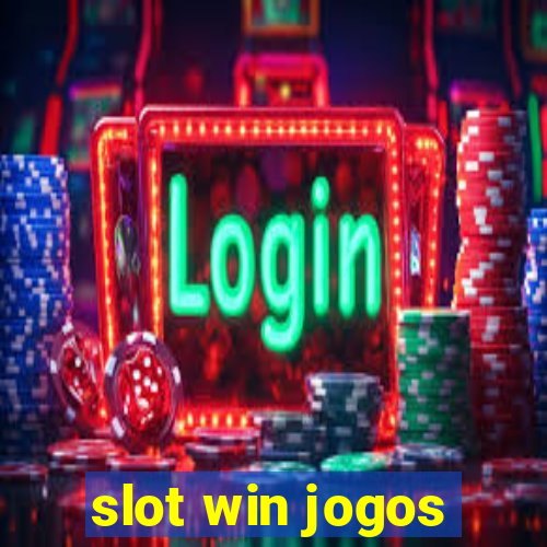 slot win jogos