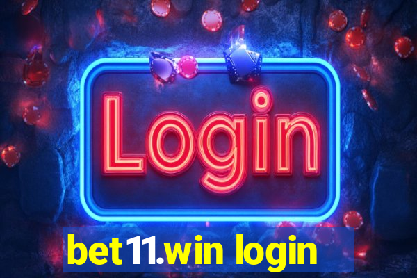 bet11.win login