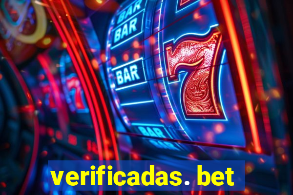 verificadas. bet