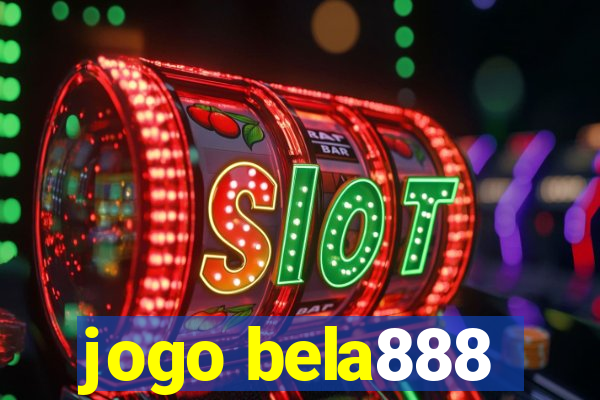 jogo bela888