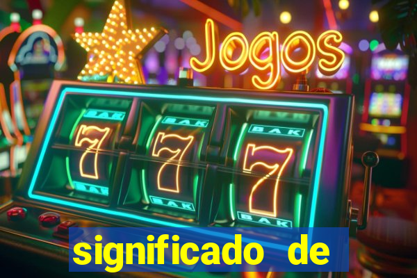 significado de sonhar com bingo