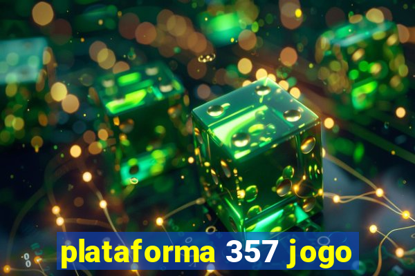 plataforma 357 jogo