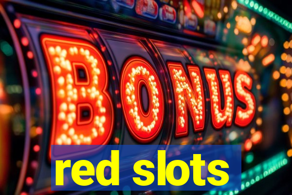 red slots