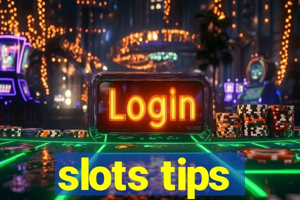 slots tips