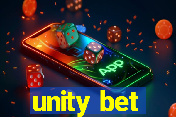 unity bet