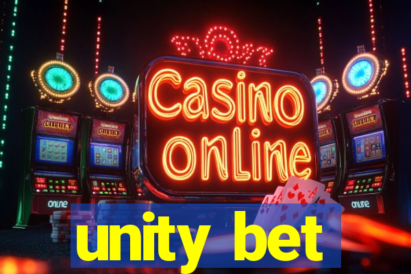 unity bet