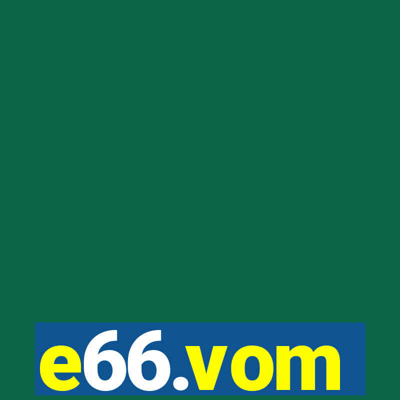 e66.vom