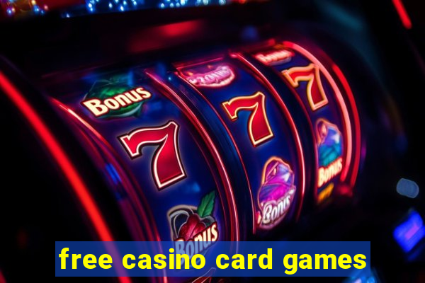 free casino card games