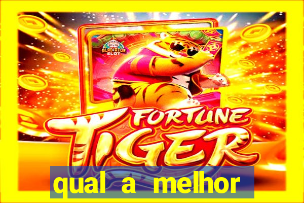 qual a melhor plataforma para jogar o jogo do tigre