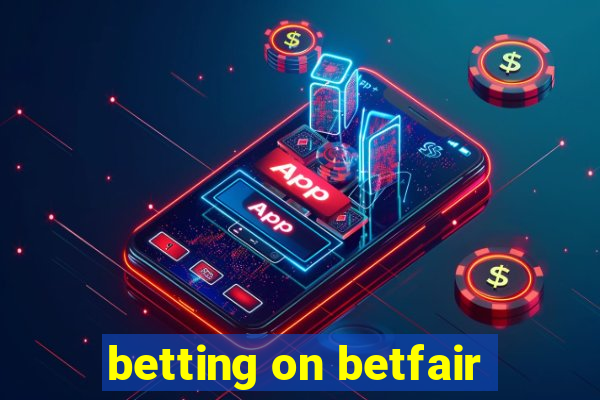 betting on betfair