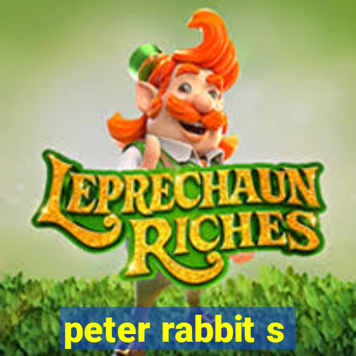 peter rabbit s