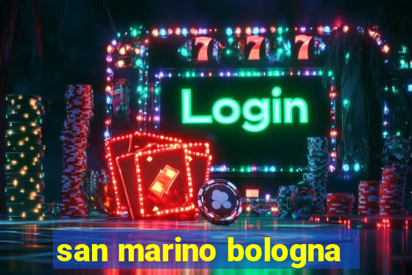 san marino bologna