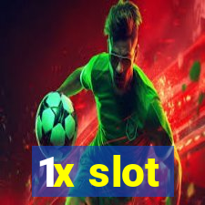 1x slot