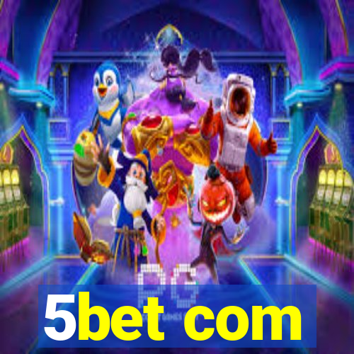 5bet com