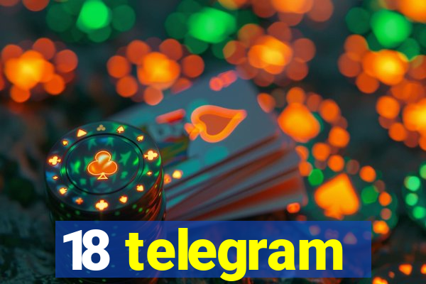 18 telegram