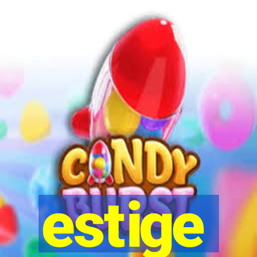 estige