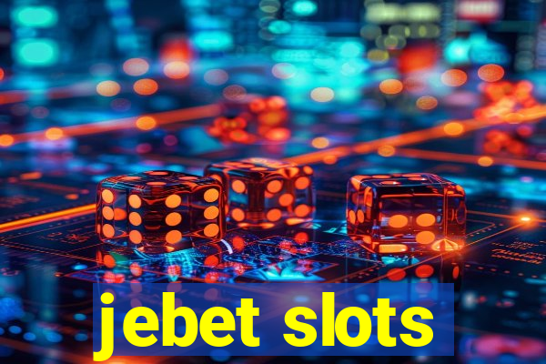 jebet slots