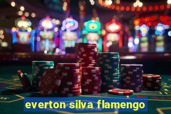 everton silva flamengo