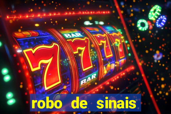 robo de sinais fortune tiger