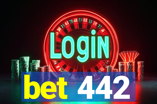 bet 442