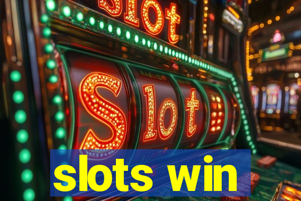 slots win