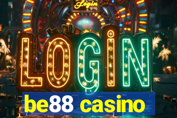 be88 casino