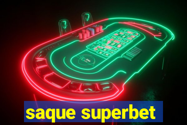 saque superbet