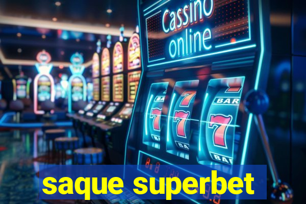 saque superbet