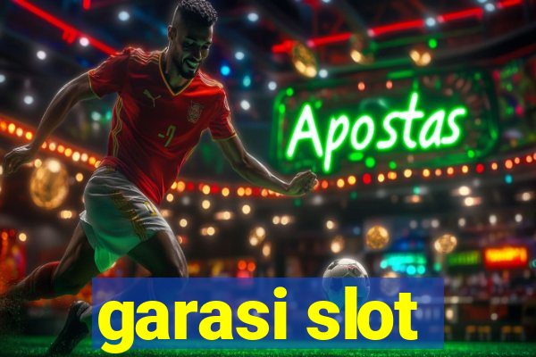 garasi slot