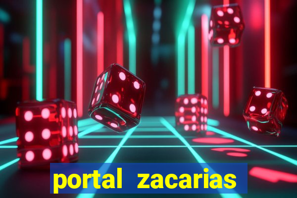 portal zacarias raiam santos