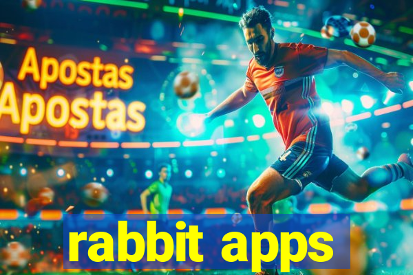 rabbit apps