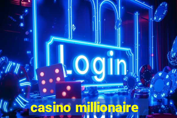 casino millionaire