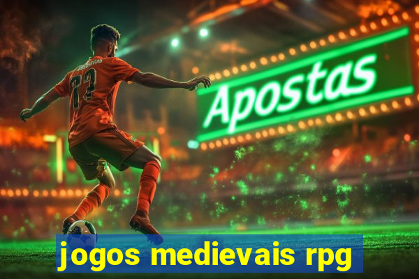 jogos medievais rpg