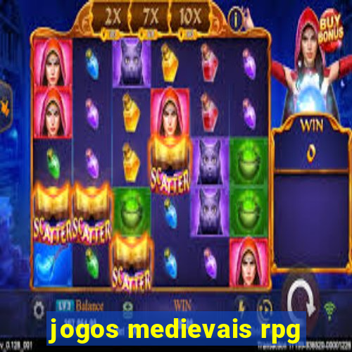 jogos medievais rpg