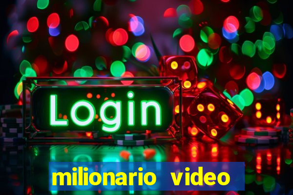 milionario video slot ca?a niquel