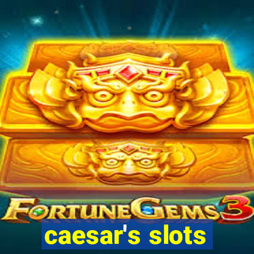 caesar's slots