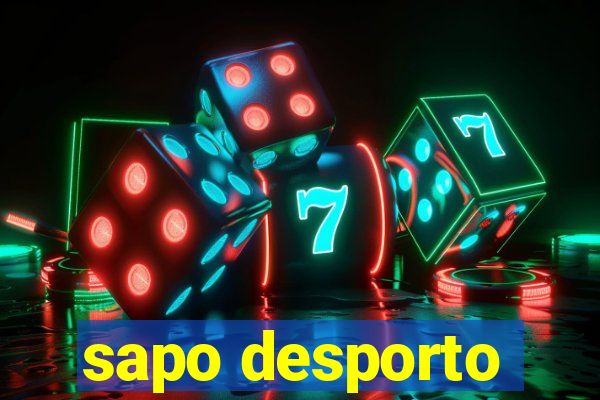 sapo desporto