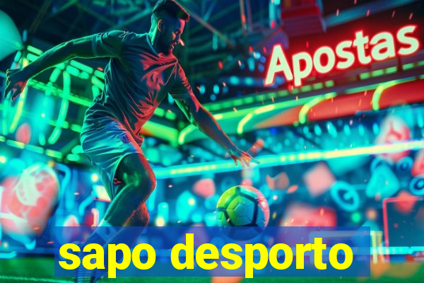 sapo desporto