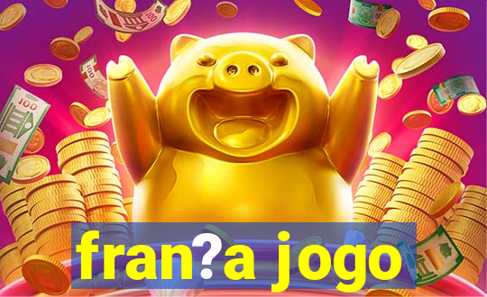 fran?a jogo