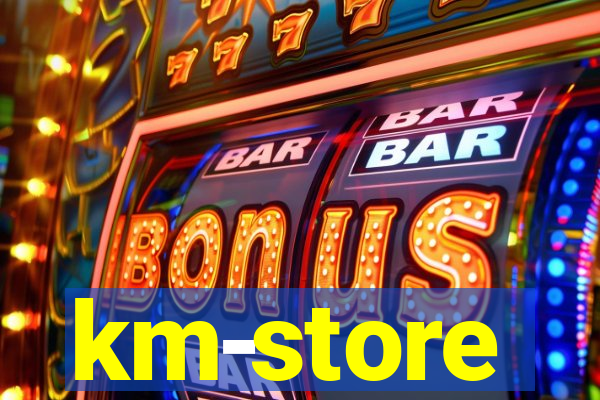 km-store