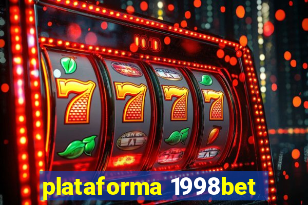 plataforma 1998bet