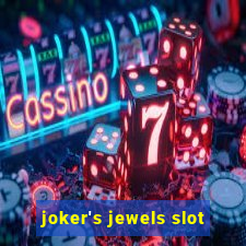 joker's jewels slot