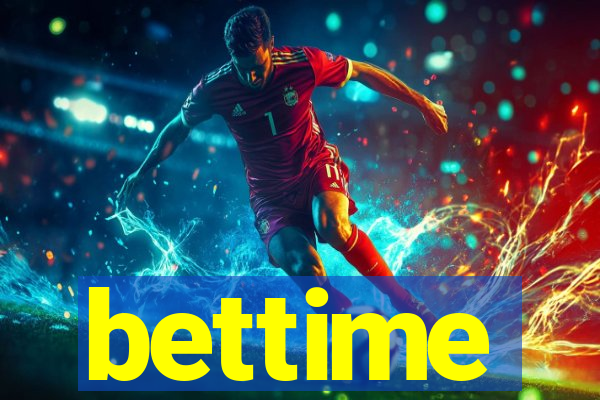 bettime