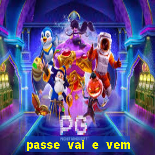 passe vai e vem jogo do bicho