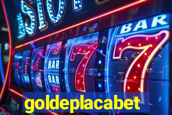 goldeplacabet