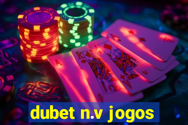 dubet n.v jogos